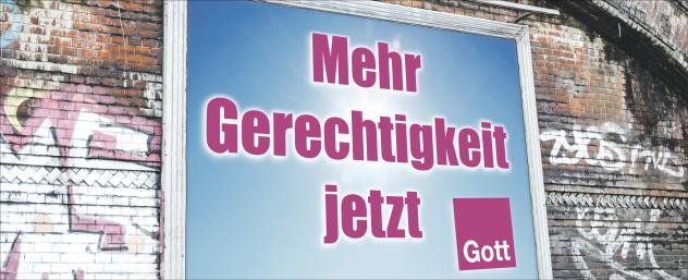 Wahlplakat Gott Bundestagswahl Gerechtigkeit