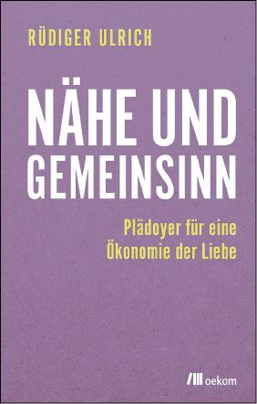 Nähe und Gemeinsinn