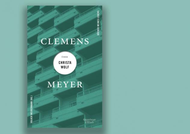 Clemens Meyer: Über Christa Wolf. Reihe »Bücher meines Lebens«. Verlag Kiepenheuer & Witsch 2023, 111 Seiten, 20 Euro.