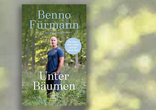 Benno Fürmann: Unter Bäumen. Die Natur, mein Le- ben und der Ganze Rest. GU Verlag 2023, 336 S., 22 Euro.