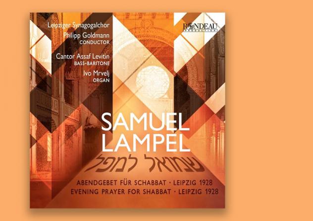 CD: Samuel Lampel: Abendgebet für Schabbat. Rondeau 2023, 16,95 Euro.