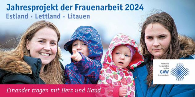 Gustav-Adolf-Werk (GAW) unterstützt Projekte in Estland, Lettland und Litauen Gustav-Adolf-Werk (GAW) unterstützt Projekte in Estland, Lettland und Litauen