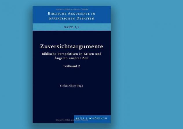 Stefan Alkier (Hrsg.): Zuversichtsargumente. Biblische Perspektiven in Krisen und Ängsten unserer Zeit. Brill Schöningh Verlag. Bd. 1, 385 S.; Bd. 2, 342 S., jeweils 49,90 Euro.