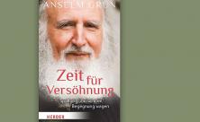 Anselm Grün: Zeit für Versöhnung – Spaltung überwinden, Begegnung wagen. Herder-Verlag 2023, 158 S, 18 €.