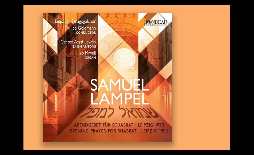 CD: Samuel Lampel: Abendgebet für Schabbat. Rondeau 2023, 16,95 Euro.