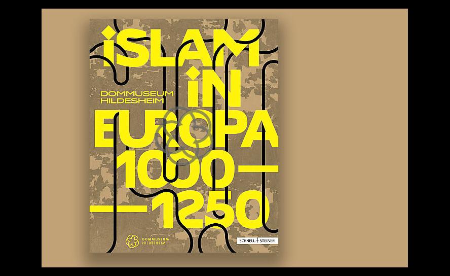 »Islam in Europa 1000–1250« – Ausstellung im Hildesheimer Dommuseum, Eintritt 6 €, Katalog erhältlich.