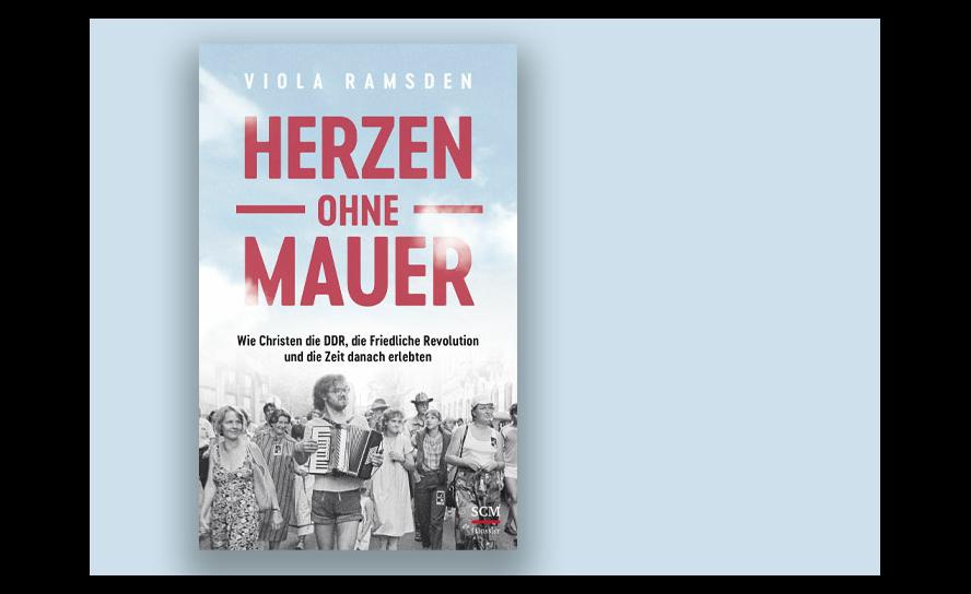 Viola Ramsden: Herzen ohne Mauer. Wie Christen die DDR, die Friedliche Revolution und die Zeit danach erlebten. Hänssler Verlag, 23 Euro.