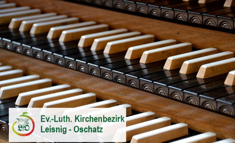 Vertretung B-Kirchenmusikerstelle in Leisnig-Oschatz gesucht