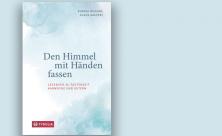 Rudolf Bischof; Klaus Gasperi (Hg.): Den Himmel mit Händen fassen. Lesebuch zu Fastenzeit          
          <div class=