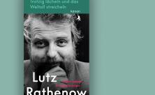 Lutz Rathenow: Trotzig lächeln und das Weltall streicheln – Mein Leben in Bildern. Kanon Verlag 2022          
          <div class=